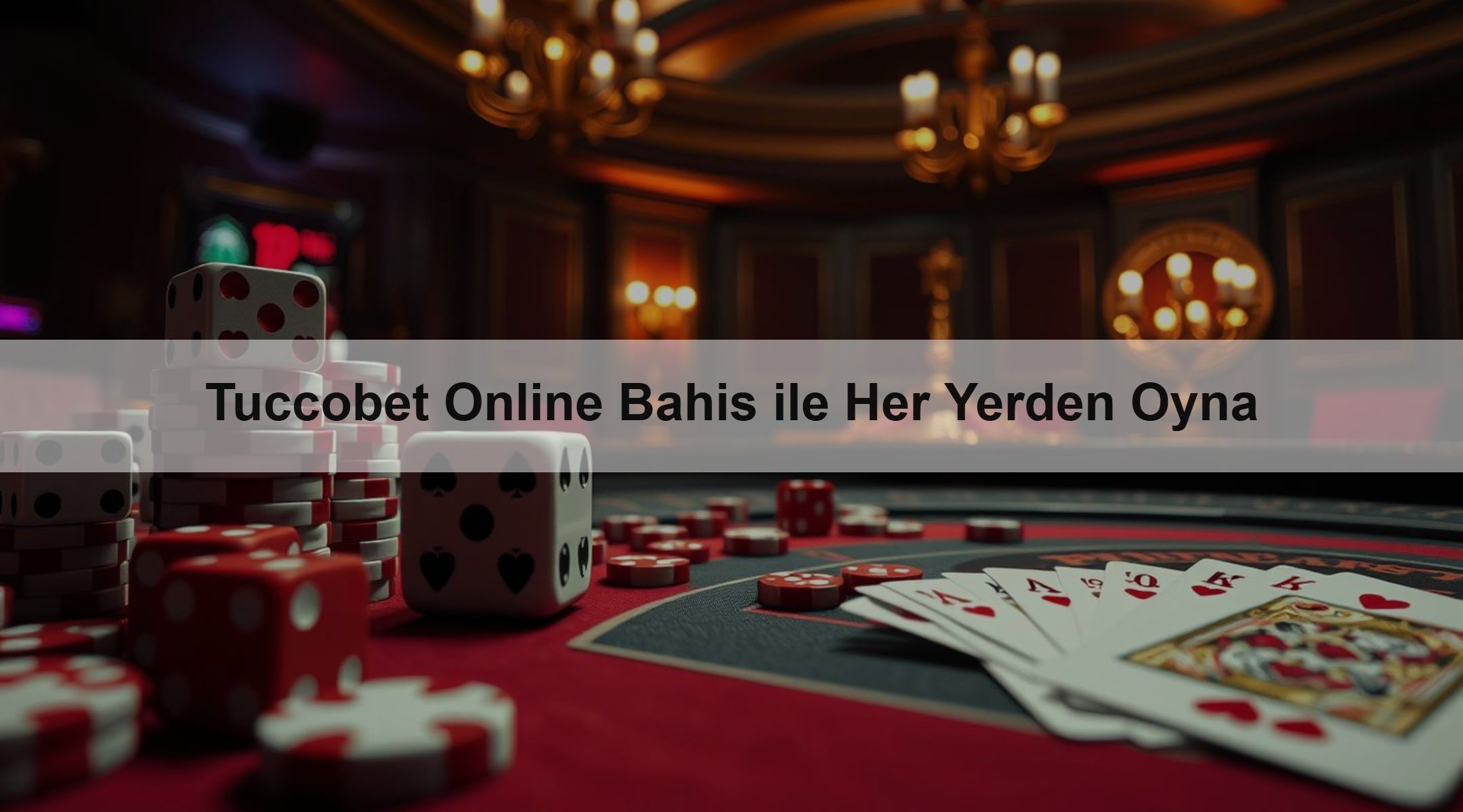 Tuccobet Online Bahis ile Her Yerden Oyna