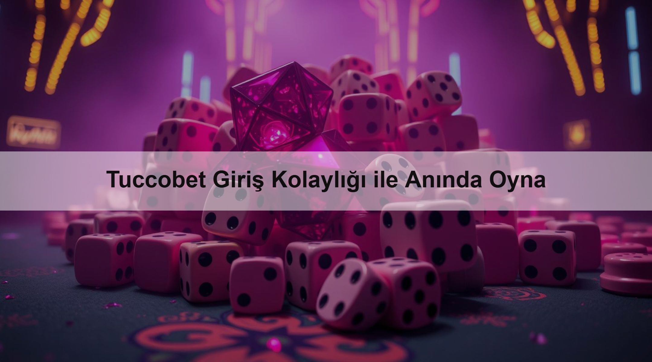 Tuccobet Giriş Kolaylığı ile Anında Oyna