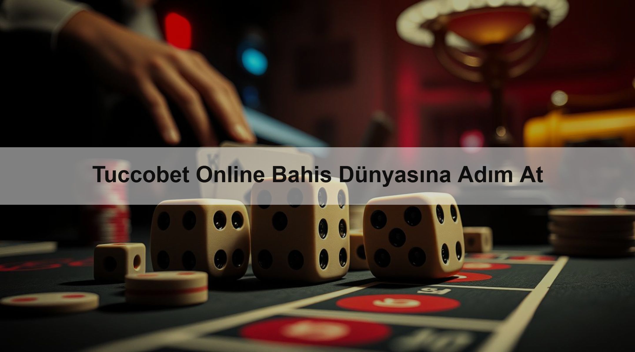 Tuccobet Online Bahis Dünyasına Adım At